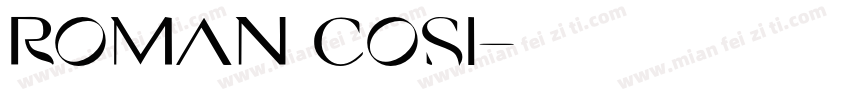 Roman cosi字体转换